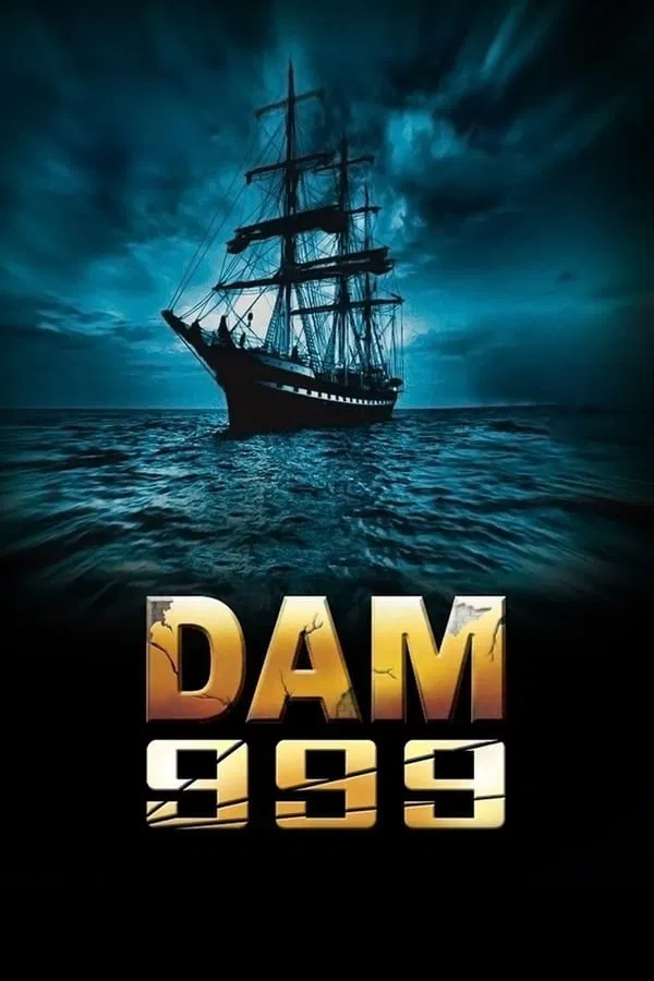 Dam999 (2011) เขื่อนวิปโยควันโลกแตก พากย์ไทย