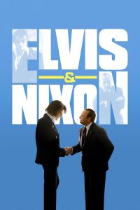 ดูหนัง Elvis & Nixon (2016) เอลวิสพบนิกสัน