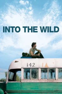 Into the Wild (2007) เข้าป่าหาชีวิต พากย์ไทย