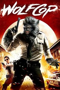 ดูหนัง WolfCop (2014) ตำรวจมนุษย์หมาป่า