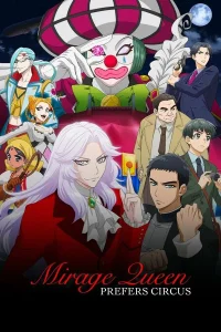 Kaitou Queen wa Circus ga Osuki (2022) ซับไทย