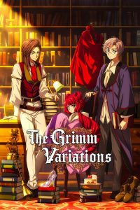 ดูซีรี่ส์ The Grimm Variations – เทพนิยายสยองขวัญ (พากย์ไทย/ซับไทย)