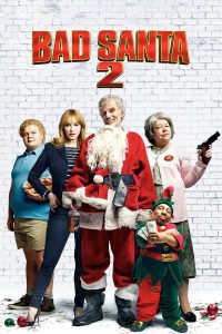 ดูหนัง Bad Santa 2 (2016) แบดซานต้า ซานตาคลอสจิตป่วน 2 (ซับไทย)