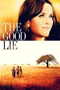ดูหนัง The Good Lie (2014) หลอกโลกให้รู้จักรัก