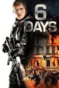 ดูหนัง 6 Days (2017) ซิกเดย์