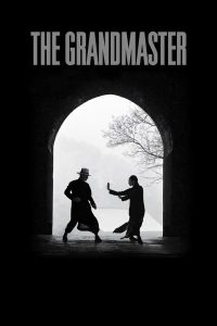 ดูหนัง The Grandmaster (2013) ยอดปรมาจารย์ยิปมัน