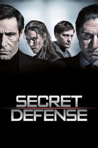 ดูหนัง Secret Defense (2008) สงครามทรชนตัดทรชน