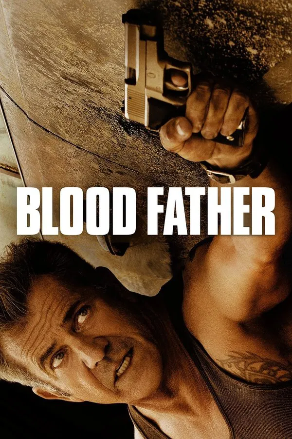 Blood Father (2016) ล้างบางมหากาฬ ซับไทย