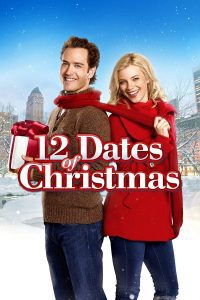 ดูหนัง 12 Dates of Christmas (2011) คริสต์มาสนี้ขอมี 12 เดต (ซับไทย)