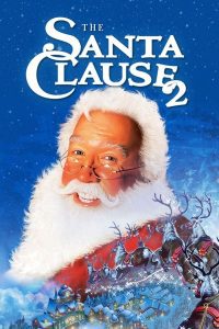 ดูหนัง The Santa Clause 2 (2002) ซานตาคลอส คุณพ่อยอดอิทธิฤทธิ์ 2