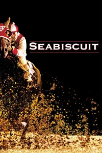Seabiscuit (2003) ซีบิสกิต ม้าพิชิตโลก พากย์ไทย