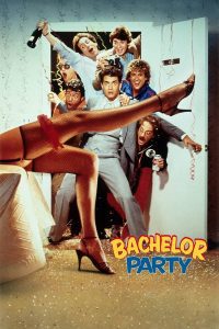 ดูหนัง Bachelor Party (1984) หนุ่มมะสละโสด