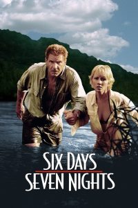 ดูหนัง Six Days Seven Nights (1998) 7 คืนหาดสวรรค์ 6 วันอันตราย