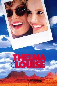 ดูหนัง Thelma & Louise (1991) มีมั่งไหมผู้ชายดีๆ สักคน