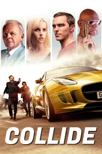 Collide (2016) ซิ่งระห่ำ ทำเพื่อเธอ ซับไทย