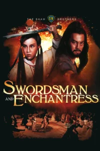 Swordsman And Enchantress (1978) ศึกยุทธจักรวังทอง พากย์ไทย