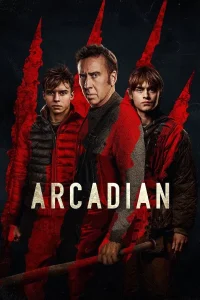 Arcadian (2024) อาร์คาเดียน พากย์ไทย