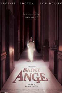 ดูหนัง Saint Ange (2004) โรงเรียนเลี้ยงเด็กผี (ซับไทย)