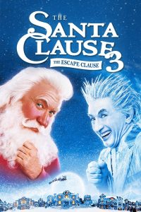 ดูหนัง The Santa Clause 3: The Escape Clause (2006) ซานตาคลอส 3 อิทธิฤทธิ์ปีศาจคริสต์มาส