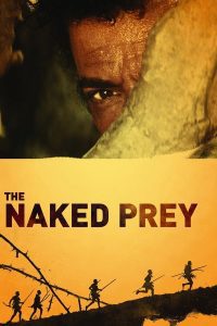 ดูหนัง The Naked Prey (1965) ล่าหฤโหด