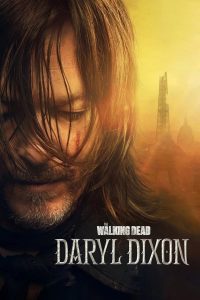 ดูซีรี่ส์ The Walking Dead: Daryl Dixon (ซับไทย)