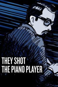 ดูหนัง They Shot the Piano Player (2023) (ซับไทย)