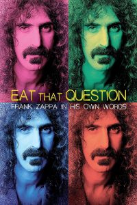 Eat That Question: Frank Zappa in His Own Words (2016) แฟรงค์ แซปปา ชีวิตข้าซ่าสุดติ่ง ซับไทย