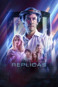 Replicas (2018) พลิกชะตา เร็วกว่านรก พากย์ไทย