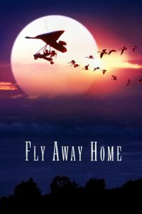 ดูหนัง Fly Away Home (1996) เพื่อนรักสุดขอบฟ้า