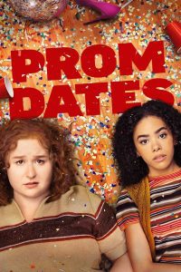 ดูหนัง Prom Dates (2024) (ซับไทย)