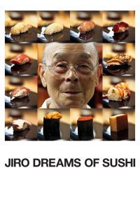 สารคดี Jiro Dreams of Sushi (2011) จิโระ เทพเจ้าซูชิ