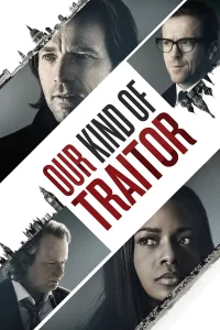 Our Kind Of Traitor (2016) แผนซ้อนอาชญากรเหนือโลก พากย์ไทย