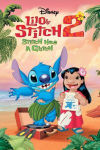 การ์ตูน Lilo & Stitch 2: Stitch Has a Glitch (2005) ลีโล แอนด์ สติทช์ 2 ตอนฉันรักนายเจ้าสติทช์ตัวร้าย