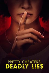 ดูหนัง Pretty Cheaters, Deadly Lies (2020) (ซับไทย)