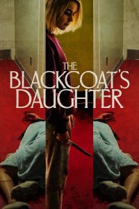 ดูหนัง The Blackcoat’s Daughter (2015) เดือนสองต้องตาย