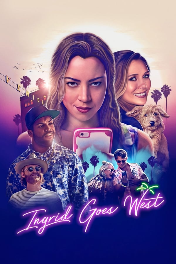 ดูหนัง Ingrid Goes West (2017) (ซับไทย)