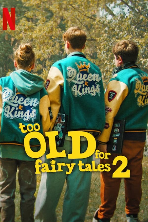 ดูหนัง Too Old for Fairy Tales 2 (2024) เทพนิยายไม่ใช่ของเด็กโต 2 (ซับไทย)