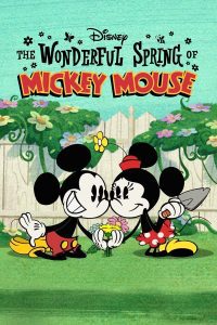 การ์ตูน The Wonderful Spring of Mickey Mouse (2022)