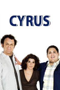 ดูหนัง Cyrus (2010) ฝ่าด่านลูกแหง่ คุณแม่ขอร้อง