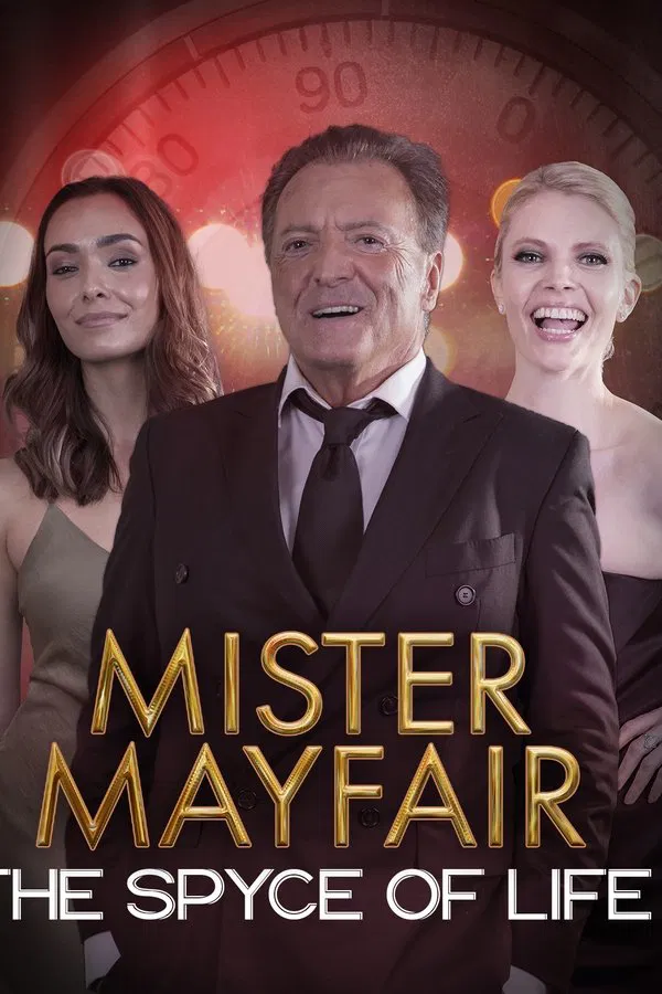 Mister Mayfair: The Spyce of Life (2021) ซับไทย