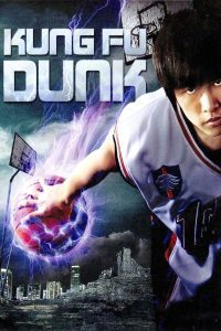 ดูหนัง Kung Fu Dunk (2008) ศึกบาสทะยานฟ้า