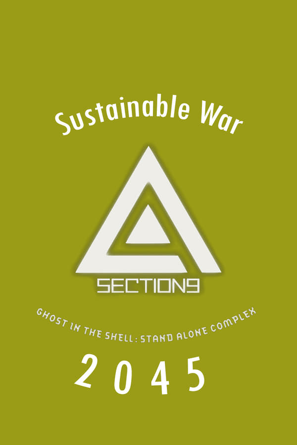 การ์ตูน Ghost in the Shell: SAC_2045 Sustainable War (2021) โกสต์ อิน เดอะ เชลล์: SAC_2045: สงครามเพื่อความยั่งยืน
