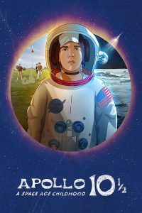 ดูหนัง Apollo 10½: A Space Age Childhood (2022) อะพอลโล 10 1/2: วัยเด็กยุคอวกาศ