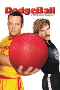 ดูหนัง Dodgeball: A True Underdog Story (2004) ดอจบอล เกมส์บอลสลาตัน กับ ทีมจ๋อยมหัศจรรย์