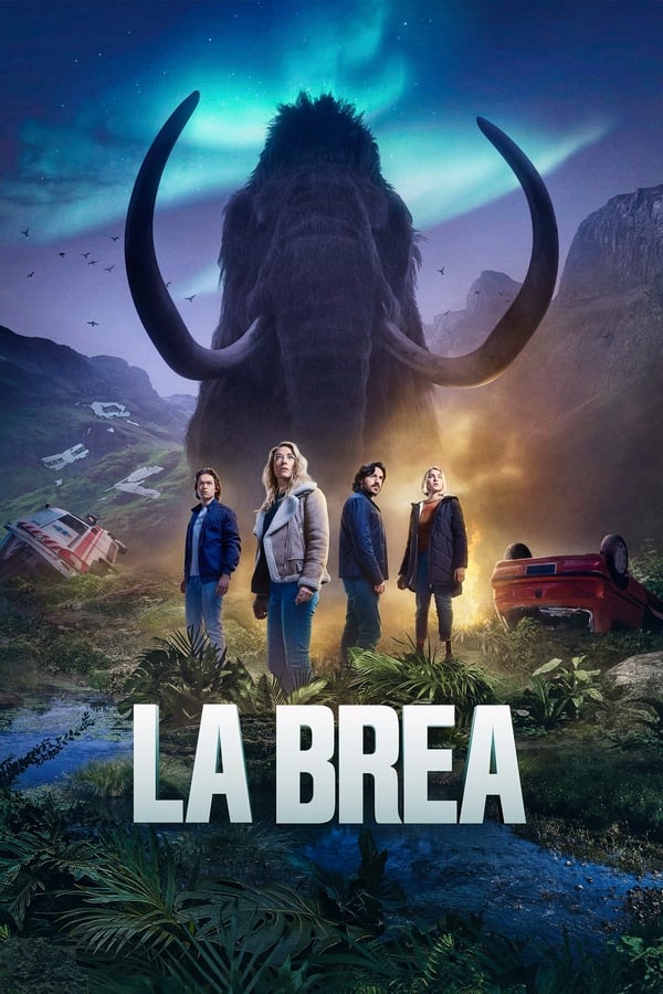 ดูซีรี่ส์ La Brea – ลาเบรีย ผจญภัยโลกดึกดำบรรพ์ (พากย์ไทย/ซับไทย)