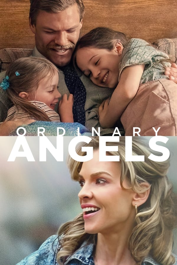 ดูหนัง Ordinary Angels (2024) (ซับไทย)