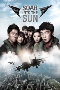 ดูหนัง Soar Into The Sun (2012) ยุทธการโฉบเหนือฟ้า