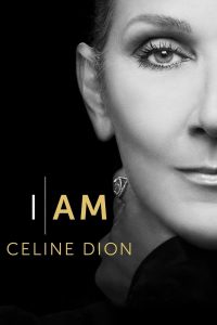 สารคดี I Am: Celine Dion (2024) ฉันนี่แหละเซลีน ดิออน (ซับไทย)