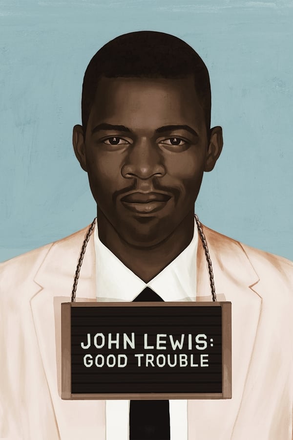 สารคดี John Lewis: Good Trouble (2020) จอห์น ลูอิส: บุรุษกล้าขวางโลก