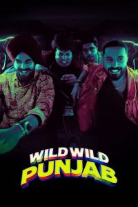 ดูหนัง Wild Wild Punjab (2024) ปัญจาบป่วน มันส์ ฮา